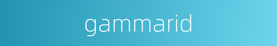 gammarid的同义词