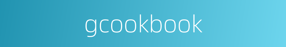 gcookbook的同义词