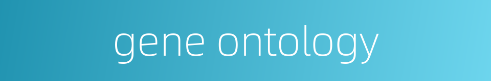 gene ontology的同义词