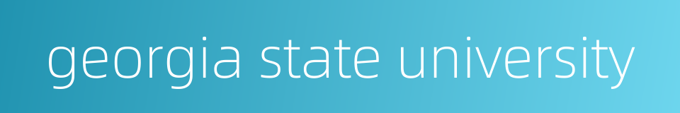 georgia state university的同义词
