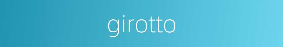 girotto的同义词