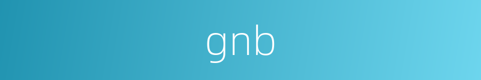 gnb的同义词