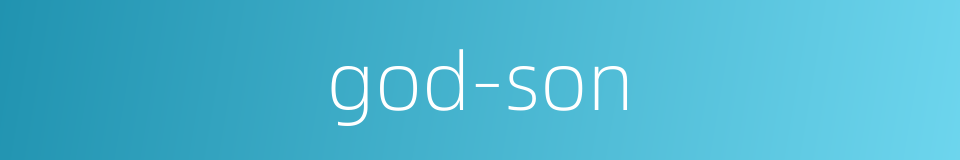god-son的同义词