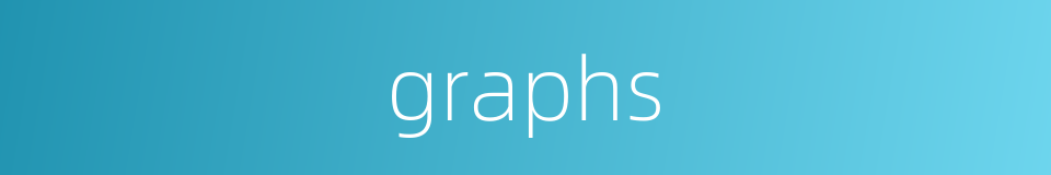 graphs的同义词