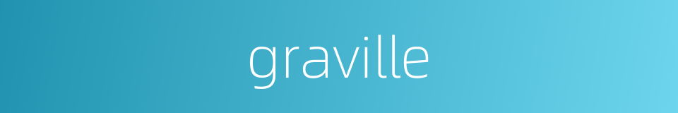 graville的同义词