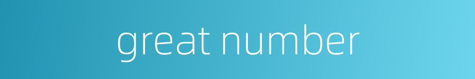 great number的同义词