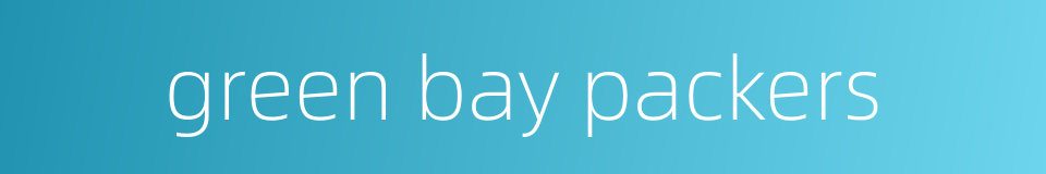 green bay packers的同义词