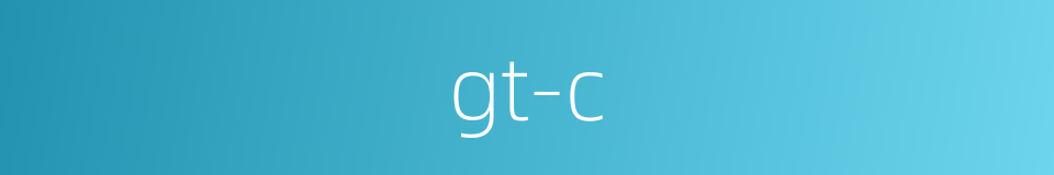 gt-c的同义词