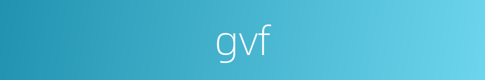 gvf的同义词