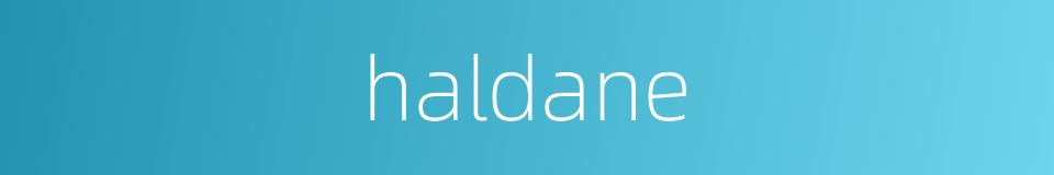 haldane的同义词