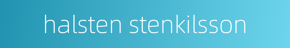 halsten stenkilsson的同义词