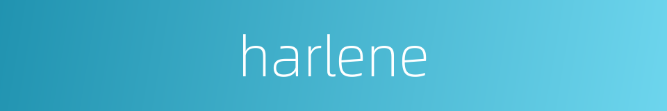harlene的同义词