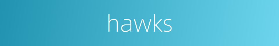 hawks的同义词