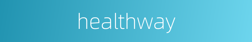 healthway的同义词