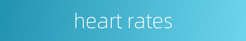 heart rates的同义词
