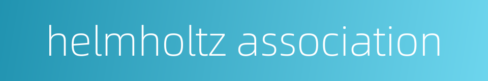 helmholtz association的同义词