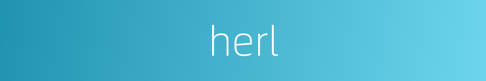 herl的同义词