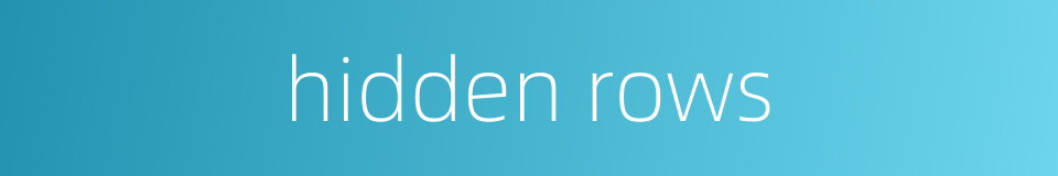 hidden rows的同义词