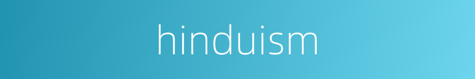 hinduism的同义词