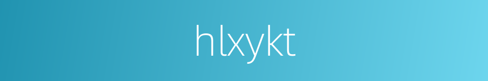 hlxykt的同义词