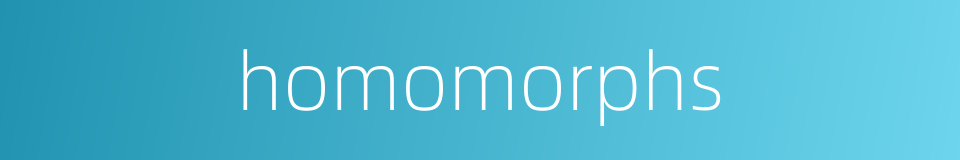 homomorphs的同义词