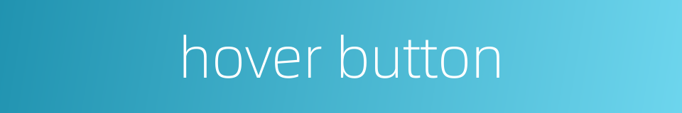 hover button的同义词