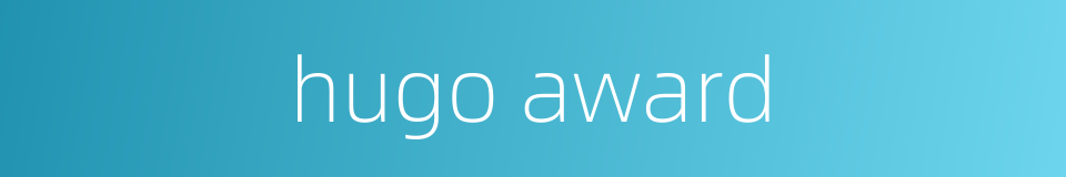 hugo award的同义词