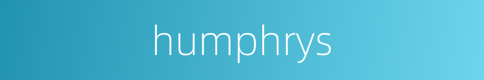 humphrys的同义词