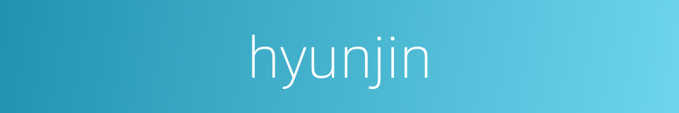 hyunjin的同义词