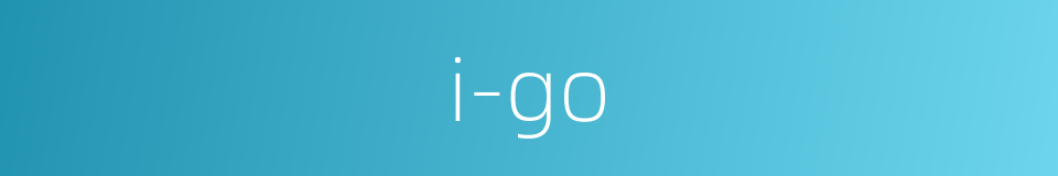 i-go的同义词