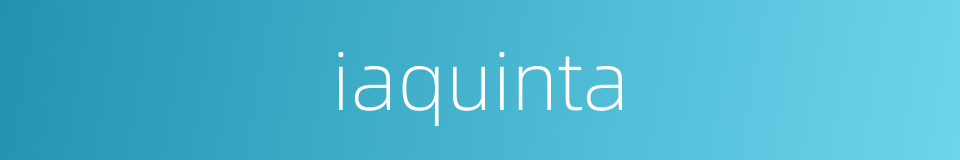 iaquinta的同义词