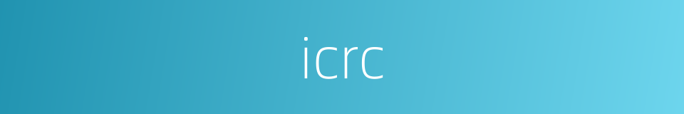 icrc的同义词