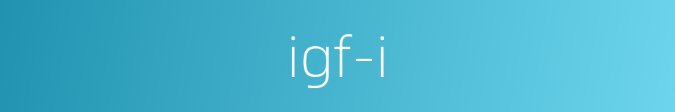 igf-i的同义词