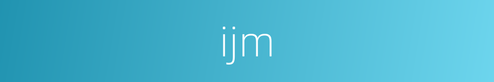 ijm的同义词