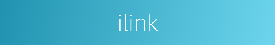 ilink的同义词