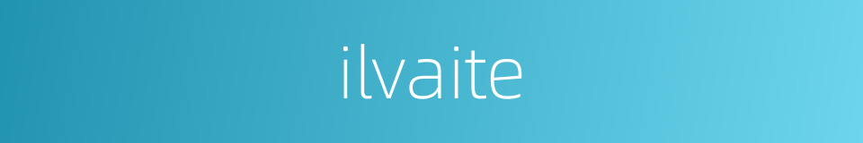 ilvaite的同义词
