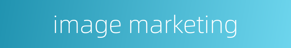 image marketing的同义词