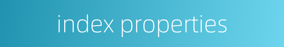 index properties的同义词