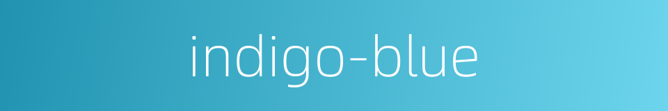 indigo-blue的同义词