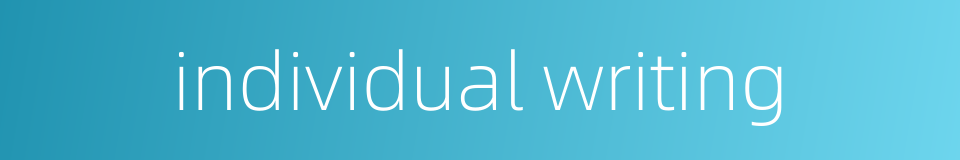 individual writing的同义词