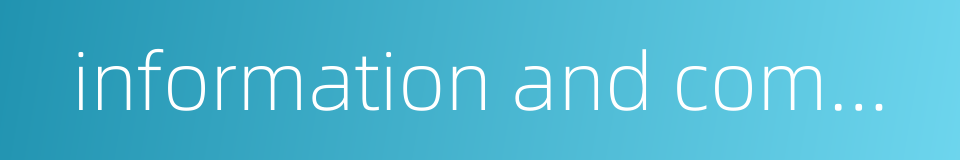 information and communication的同义词