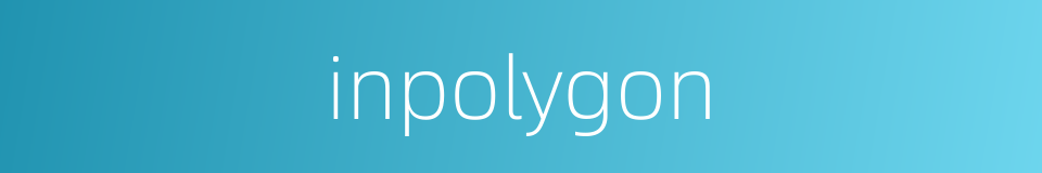 inpolygon的同义词