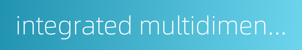 integrated multidimensional transportation corridor的同义词