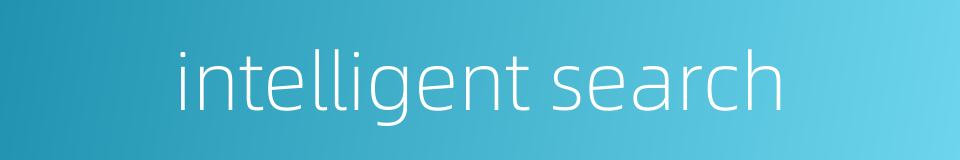intelligent search的同义词