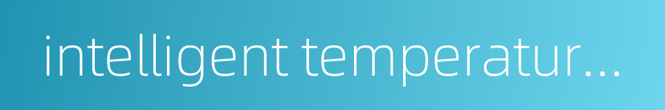 intelligent temperature transmitter的同义词