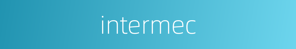 intermec的同义词