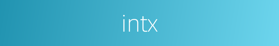 intx的同义词