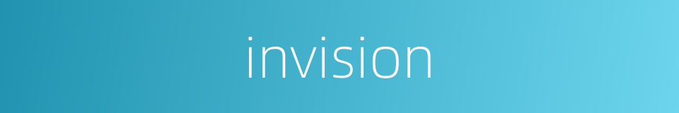 invision的同义词