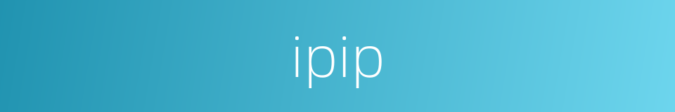 ipip的同义词