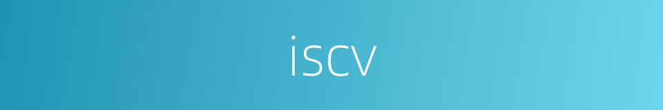 iscv的同义词